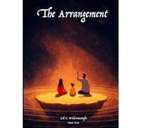 The Arrangement: Meditations on Our Long Walk Home