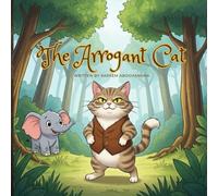 The Arrogant cat: Baba's tales