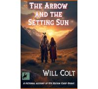 The Arrow and the Setting Sun