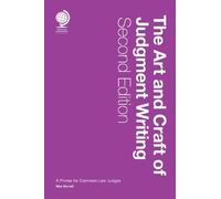 The the Art and Craft of Judgment Writing: A Primer for Common Law Judges