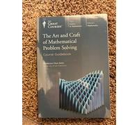 The Art and Craft of Problem Solving