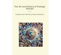 The Art and History of Postage Stamps