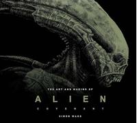 The Art and Making of Alien: Covenant by Titan Books