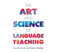 The Art and Science of Language Teaching