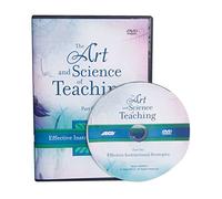 The Art and Science of Teaching: Part 1, Effective Instructional Strategies