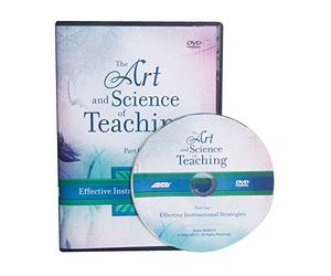 The Art and Science of Teaching: Part 1, Effective Instructional Strategies