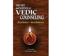 The Art and Science of Vedic Counseling