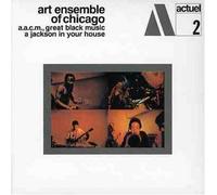 The Art Ensemble Of Chicago - A Jackson in Your House