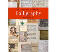 The Art & History of Calligraphy