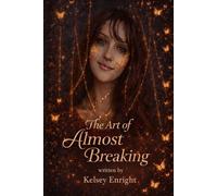 The Art of Almost Breaking: notes from a heart that fractures gently (From Ashes to Oxygen)
