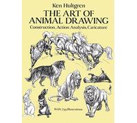 The Art Of Animal Drawing: Construction, Action Analysis, Caricature
