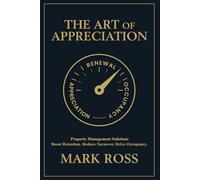 The Art of Appreciation: Boost Retention. Reduce Turnover. Drive Occupancy.
