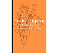 The Art of Becoming: A Mindful Coloring Experience for the Soul