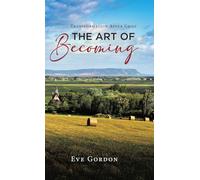 The Art of Becoming: Transformation after Grief