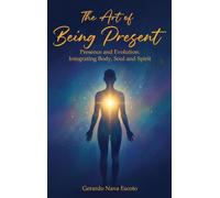 The Art of Being Present