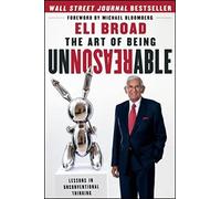 The Art of Being Unreasonable: Lessons in Unconventional Thinking