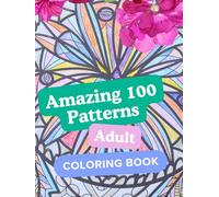 The Art of Calm: Mandala Coloring Book with Amazing Stress-Relieving Patterns, Intricate Patterns for Mindfulness & Relaxation