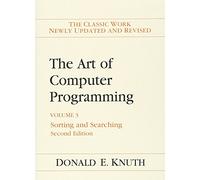 The Art of Computer Programming: Sorting and Searching: Sorting and Searching, Volume 3