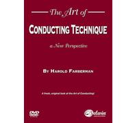 The Art of Conducting Technique: A New Perspective