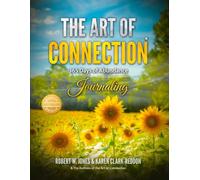 The Art of Connection: 365 Days of Abundance Journaling