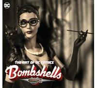 The Art of DC Comics Bombshells