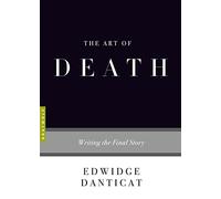 The Art of Death: Writing the Final Story