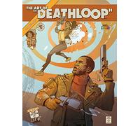 Arkane Studios Bethesda Softworks The Art of Deathloop (Copertina rigida)