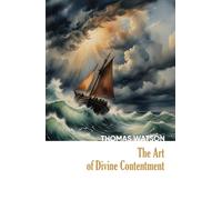 The Art of Divine Contentment