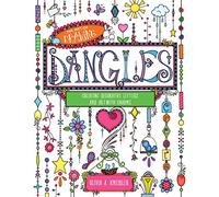 The Art of Drawing Dangles: Creating Decorative Letters and Art with Charms