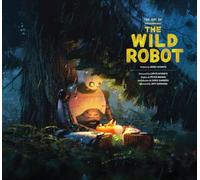 The Art of Dreamworks the Wild Robot