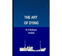 The Art of Dying