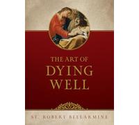 The Art of Dying Well