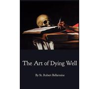 The Art of Dying Well