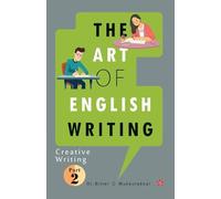 The Art of English Writing Creative Writing Part II