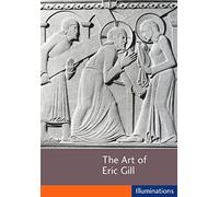 The Art Of Eric Gill [DVD] [Edizione: Regno Unito]