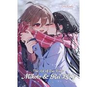 The Art of Eru Kudo: Mikoto & Rei LOG
