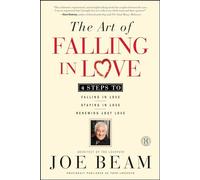 Joe Beam The Art of Falling in Love (Tascabile)