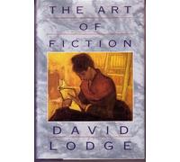The Art of Fiction 1st American edition by Lodge, David (1993) Hardcover