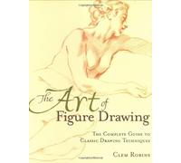 The Art of Figure Drawing