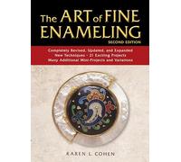 The Art of Fine Enameling: Second Edition