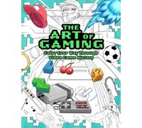 The Art of Gaming: Color Your Way Through Video Game History