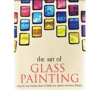 The Art of Glass Painting