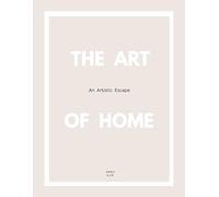 THE ART OF HOME - An Artistic Escape: Nude Color Aesthetic Book with a Purpose