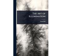 The Art of Illumination