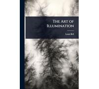 The Art of Illumination