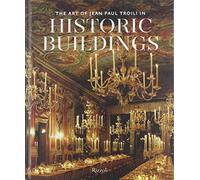 The art of Jean Paul Troili in historic buildings. Ediz. illustrata - AA.VV.