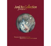 The Art of Junji Ito Collection (Deutsche Ausgabe)