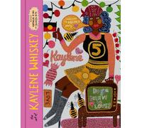 The Art of Kaylene Whiskey : Do You Believe in Love? /anglais