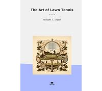 The Art of Lawn Tennis