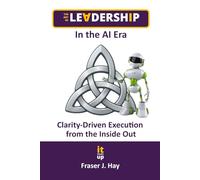 The Art of Leadership in the AI Era